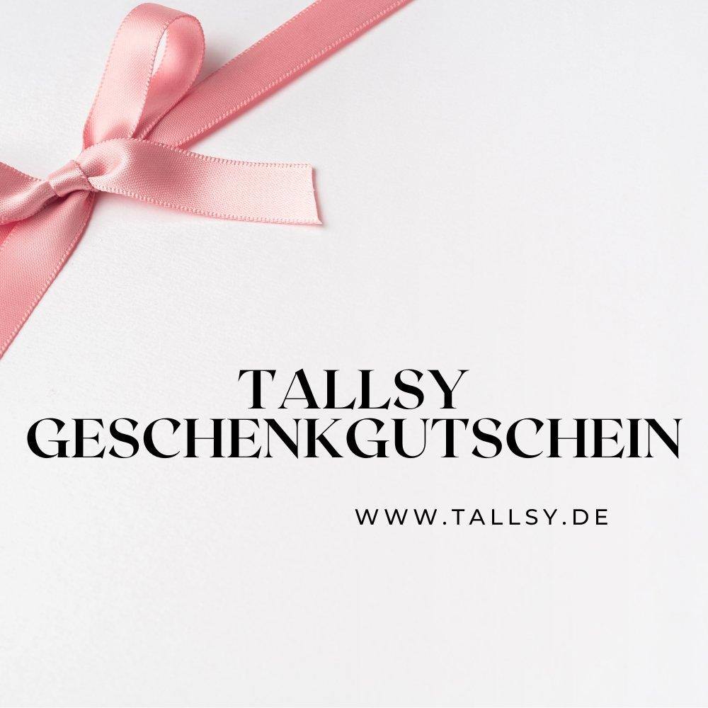 Tallsy Geschenkgutschein - Tallsy